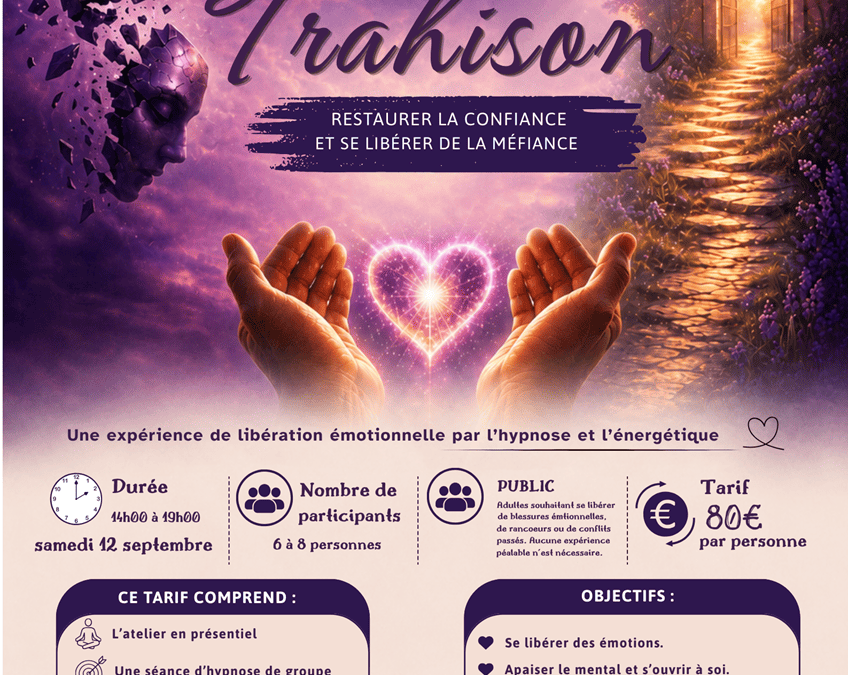Les 5 blessures emotionnelles a la rochelle la trahison